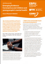 Emerging Evidence: Coronavirus and children and young people’s mental health: Issue 6 Research Bulletin